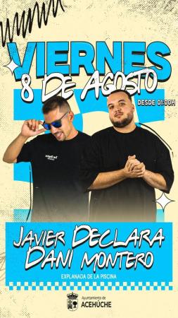 Imagen 8 de Agosto - Actuaciones de Javier Declara y Dani Montero