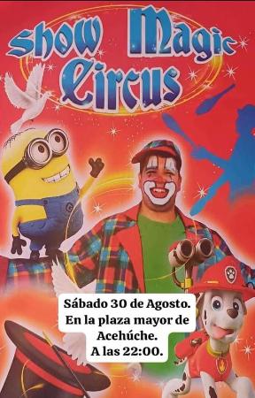 Imagen 30 de Agosto - Show Magic Circus